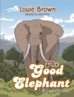 The Good Elephant - eBook