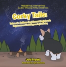 Corky Tails: Tales of a Tailless Dog Named Sagebrush : Sagebrush and the Disappearing Dark Sky - eBook