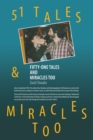 Fifty-One Tales and Miracles Too - eBook