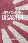 The Japanese Empire Disaster - eBook