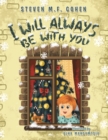 I Will Always Be with You - eBook