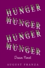 Hunger (Dream Novel) - eBook