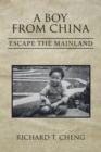 A Boy from China : Escape the Mainland - eBook