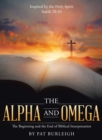 The Alpha and Omega : The Beginning and the End of Biblical Interpretation - eBook