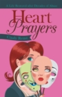 Heart Prayers : A Life Restored After Decades of Abuse - eBook