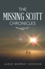 The Missing Scott Chronicles - eBook