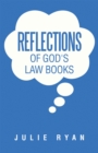 Reflections of God's Law Books - eBook
