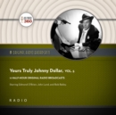Yours Truly, Johnny Dollar, Vol. 5 - eAudiobook
