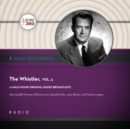 The Whistler, Vol. 5 - eAudiobook