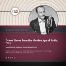 Drama Shows from the Golden Age of Radio, Vol. 5 - eAudiobook