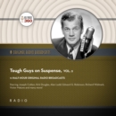 Tough Guys on Suspense, Vol. 2 - eAudiobook