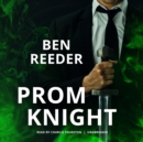Prom Knight - eAudiobook