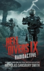Hell Divers IX: Radioactive - eBook