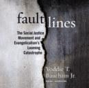Fault Lines - eAudiobook