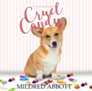Cruel Candy - eAudiobook