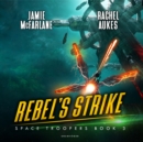 Rebel's Strike - eAudiobook