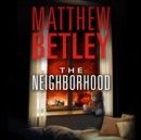 The Neighborhood - eAudiobook