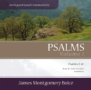 Psalms: An Expositional Commentary, Vol. 1 - eAudiobook