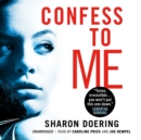 Confess to Me - eAudiobook