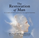 The Restoration of Man - eAudiobook