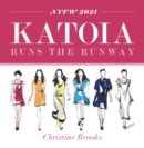 Katoia Runs the Runway - eBook