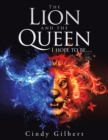 The Lion and the Queen I Hope to Be.... - eBook