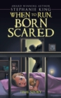 When to Run, Born Scared - eBook