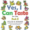 Yes, I Can Taste : Book Ii - eBook