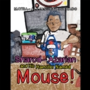 Sharod-Azarian and His Hamster Named Mouse! - eBook
