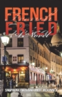 French Fried : A Novel - eBook