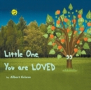 Little One, You Are Loved - Book