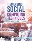 Emerging Social Computing Techniques : Volume 3 - eBook