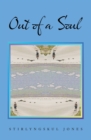Out of a Soul - eBook