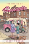 The Making of Mr Irresistible - eBook