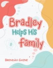Bradley Helps His Family - eBook