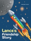 Lance's Friendship Story - eBook