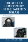 The Role of Homeopathy in the Patient's Disease - eBook
