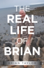 The Real Life of Brian - eBook
