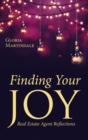 Finding Your Joy : Real Estate Agent Reflections - eBook