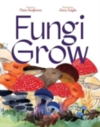 Fungi Grow - Book