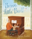 Bravo, Little Bird! - Book