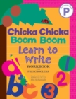 Chicka Chicka Boom Boom Learn to Write Workbook for Preschoolers - Book