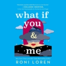 What If You & Me - eAudiobook