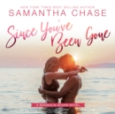 Since You've Been Gone - eAudiobook