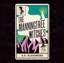 The Manningtree Witches - eAudiobook