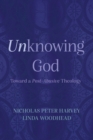 Unknowing God : Toward a Post-Abusive Theology - eBook