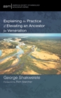 Explaining the Practice of Elevating an Ancestor for Veneration - eBook