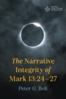 The Narrative Integrity of Mark 13:24-27 - eBook