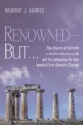 Renowned-But . . . : The Church of Corinth in the First Century AD and Its Relevance for the Twenty-First-Century Church - eBook
