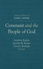 Covenant and the People of God : Essays in Honor of Mark S. Kinzer - eBook